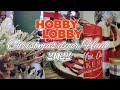 Hobby Lobby Christmas haul 2022!#hobbylobbychristmas