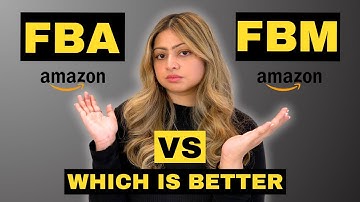 Amazon FBA vs FBM 🤔 (Pros & Cons) | Which Is Better?