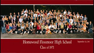 Homewood Flossmoor High School, Class of 1971, 40th Reunion