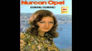 Nurcan Opel - Şu Sazıma Bir Düzen Ver