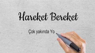 Hareket Bereket Çok Yakında Youtubeda