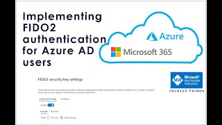 Implementing FIDO2 authentication for Azure AD users Wealth