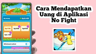 Proven to Pay❗How to Earn Money in the No Fight Game | How to Use the No Fight App screenshot 2