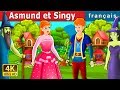 Asmund et  singy  asmund and singy story in french  contes de fes franais