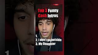 The funniest Cash intros 🤣 pt.1