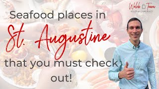 Great Seafood Places in St Augustine