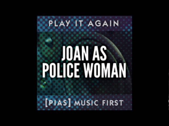 Watch Joan As Police Woman - I Defy on YouTube Watch Joan As Police Woman - I Defy on YouTube