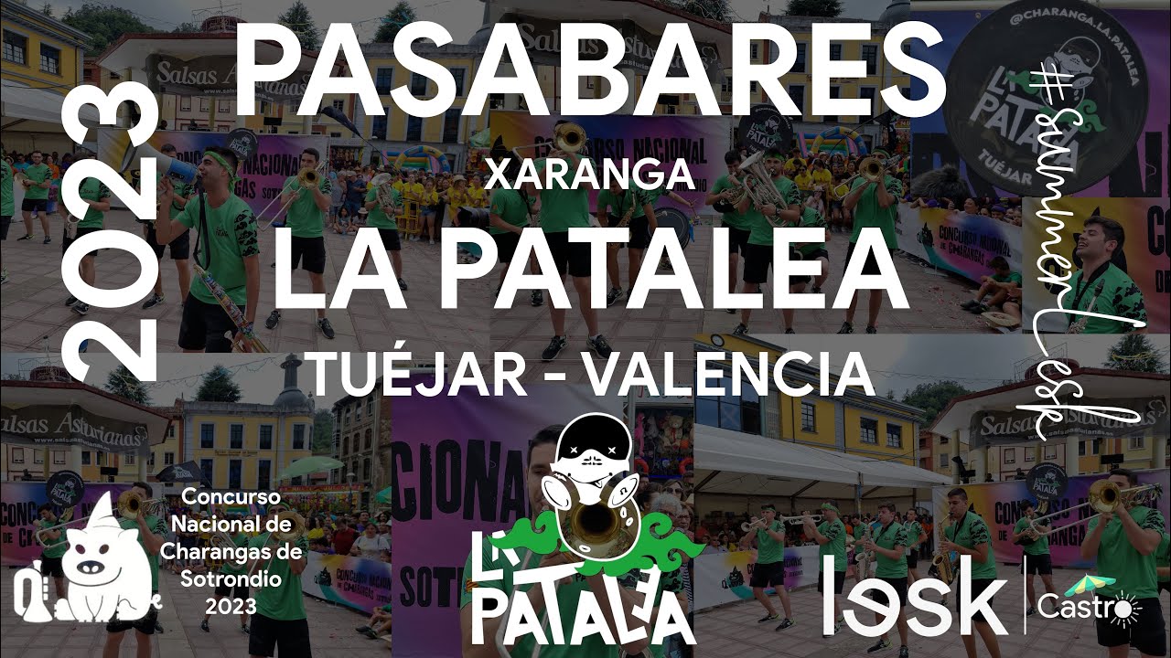 CHARANGA LA PATALEA | PASABARES | Concurso Nacional Charangas Sotrondio 2023 | #summerlesk