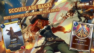 Scouts Are Back! Best Way To Counter Current Meta | Deck Guide & Gameplay | Legends of Runeterra