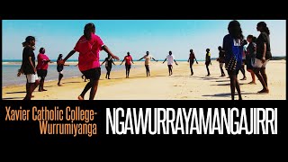 Ngawurrayamangajirri - Xavier Catholic College