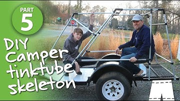 DIY Camper Gets A Skeleton | #tinktube Camper Build - Part 5