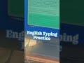 English typing practice. daily 1 hour. #computer #typing