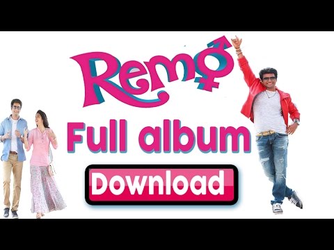 Download ➤ 🎵 Remo Mp3 Songs 🎵Full Album (🎧 Watch Video Song AlSo 🎧)