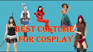 Best costume for Cosplay..