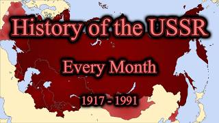 The History of the USSR: Every Month Guide