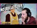 Teacher Reacts To "Sabaton - No Bullets Fly" [ALMOST CRIED]