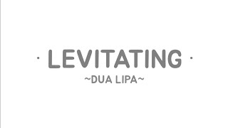 Dua Lipa - Levitating (lyrics video)