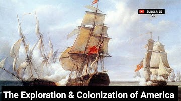 THE EXPLORATION AND COLONIZATION OF THE AMERICA