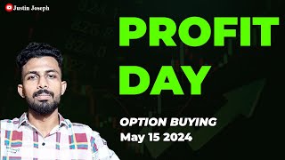 Profit day || May 15 || Option buying analysis in Malayalam