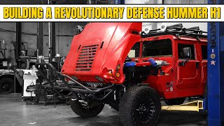 BUILDING A REVOLUTIONARY DEFENSE HUMMER H1