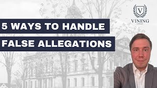 5 Ways to Handle False Allegations in Family Law