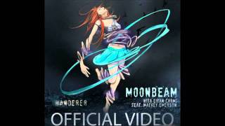 TRANCE ~~ Moonbeam & Eitan Carmi feat Matvey Emerson   Wanderer Progressiver Remix HQ   YouTube