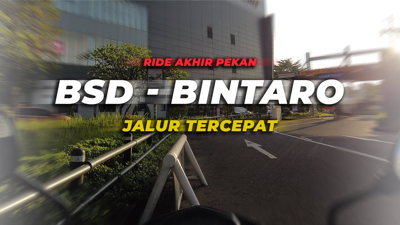 Motovlog BSD ke Bintaro | Rute Favorit Anti Ribet