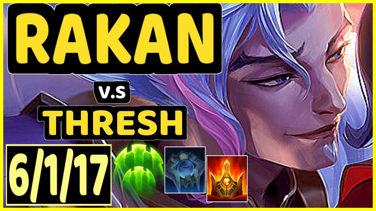 REDBERT (RAKAN) vs THRESH - 6/1/17 KDA BOTTOM SUPPORT CHALLENGER GAMEPLAY - BR