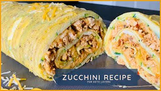 Zucchini Roll | keto diet | Zucchini Recipes