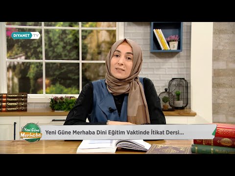 İtikat - Dini Eğitim Vakti 2.Bölüm