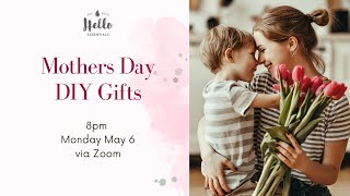 Mother's Day DIY Gifts