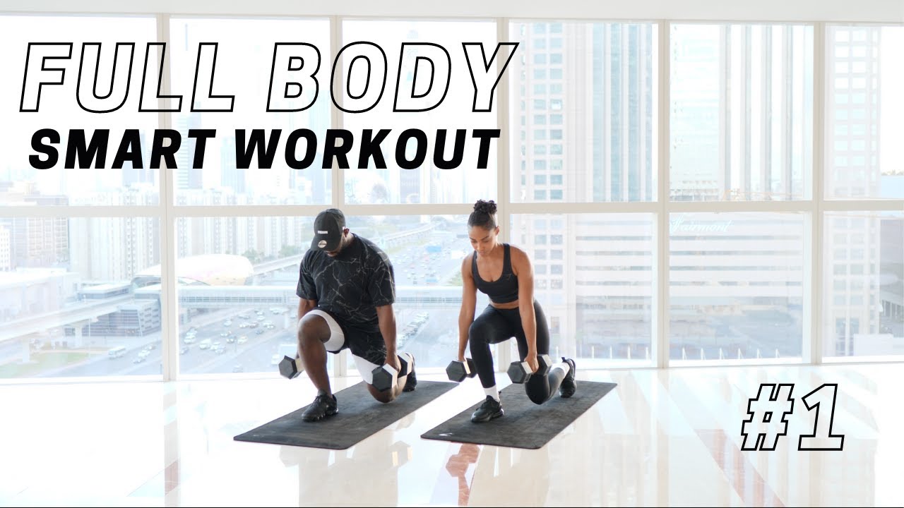 Full Body SMART WORKOUT #1 