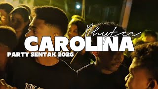 CAROLINA💃 - PARTY SENTAK🌴_PHYTER 2026
