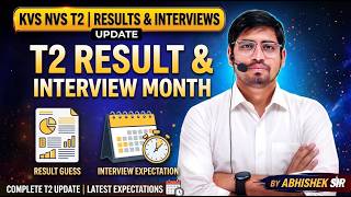 KVS NVS T2 Results: Don't Wait! ⏳ Interview Month Expectations &amp; Selection Secrets Revealed