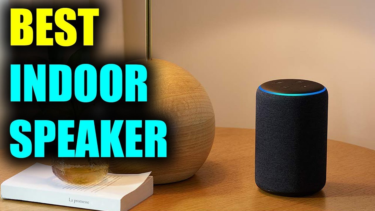 5 Best Indoor Speakers - Top Inventions