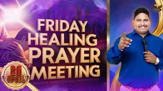 HEALING PRAYER MEETING OF FRIDAY 26.04.2024 PRESENTED BY PASTOR SANTOSH KOLI MINISTRIES