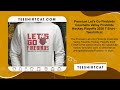 Premium Let's Go Firebirds Coachella Valley Firebirds Hockey Playoffs 2026 T-Shirt