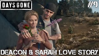 Days Gone Gameplay - Deacon & Sarah Love Story - Part 9
