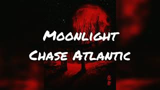 Moonlight - Chase Atlantic (lyrics video)