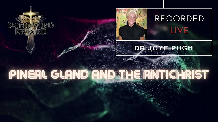 SWR2020 - Pineal Gland and the Antichrist with Dr....