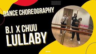 B.I x chuu - lullaby | Dance Choreography | Darren dt