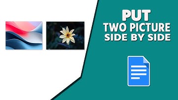 How to Put Two Picture Side by Side in Google Docs