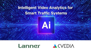 Lanner+Cvedia Edge AI Solution for Traffic Management