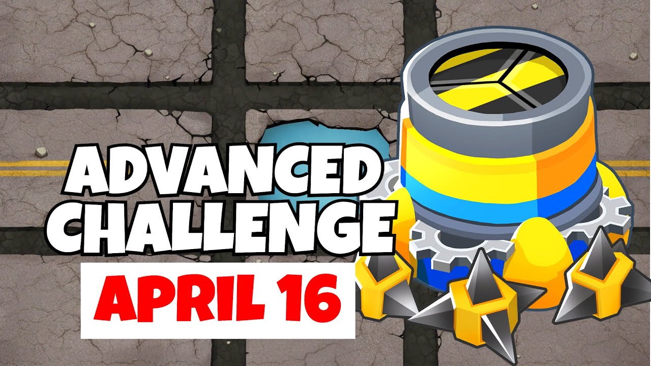 Btd6 Advanced Challenge | Why Is This Even A Thing? | April 16, 2022