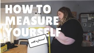 How Measure Yourself | Danielle McAllister | Plus Size