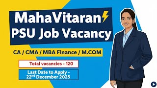 PSU Job Vacancy for CA / CMA / MBA / M.COM | MahaVitaran | CA Ayushi Gupta #ca #cma 