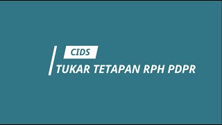 CIDS | Cara Menukar Tetapan RPH PdPR