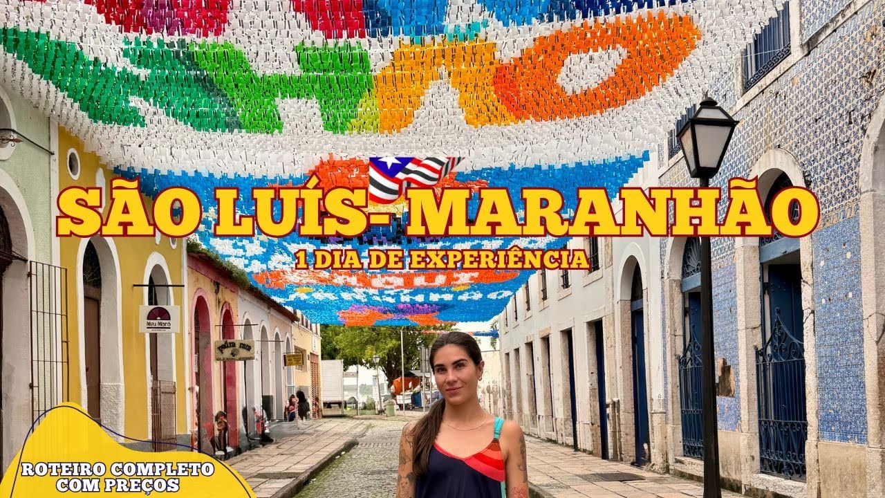 SÃO LUÍS- MARANHÃO: O QUE FAZER em 1 DIA?| ROTEIRO COMPLETO