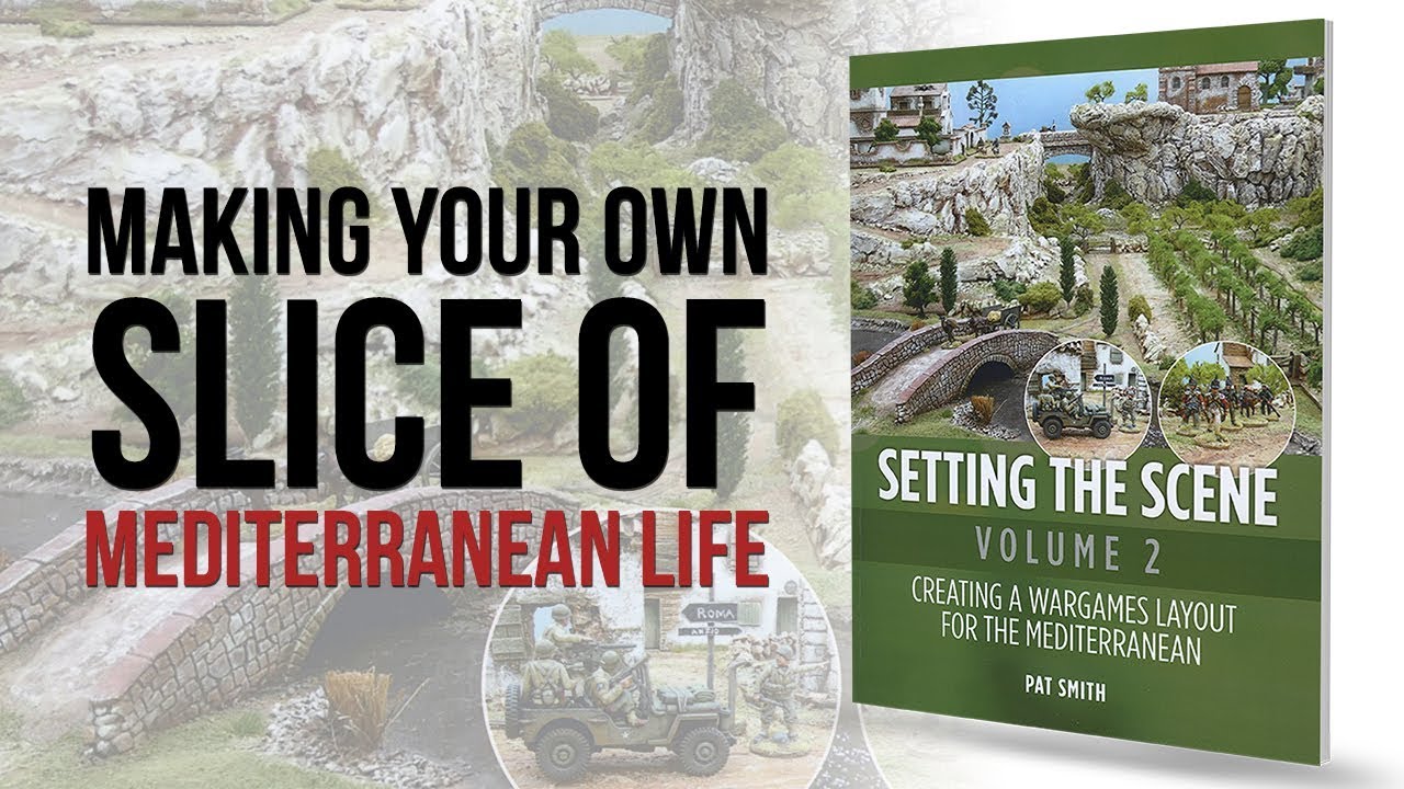 Wargames Illustrated Setting The Scene Volume 2