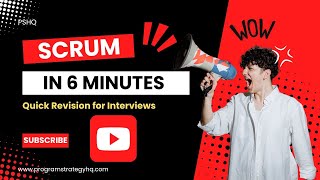 Scrum Framework in 6 Minutes || Quick Revision for Interviews